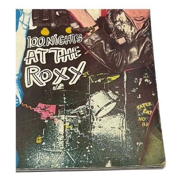 Punk Rock… 100 Nights At The Roxy 1st Edition 1978 Photo Compilation Book *RARE* - Picture 10 of 15